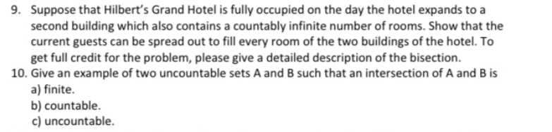 9. Suppose that Hilbert's Grand Hotel is