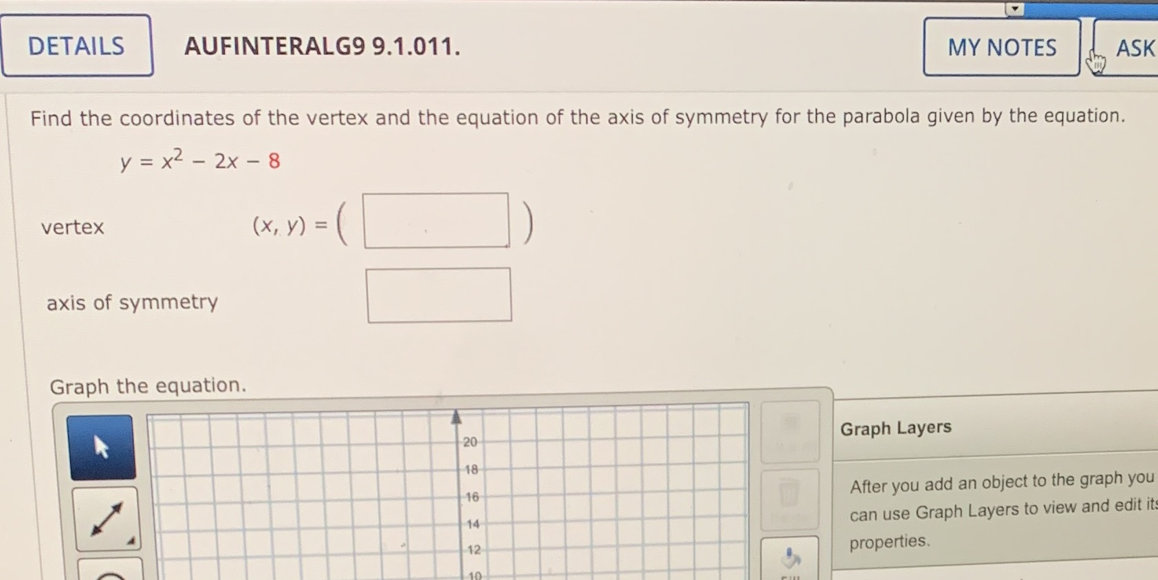 DETAILS AUFINTERALG9 9.1.011. MY NOTES ASK Find