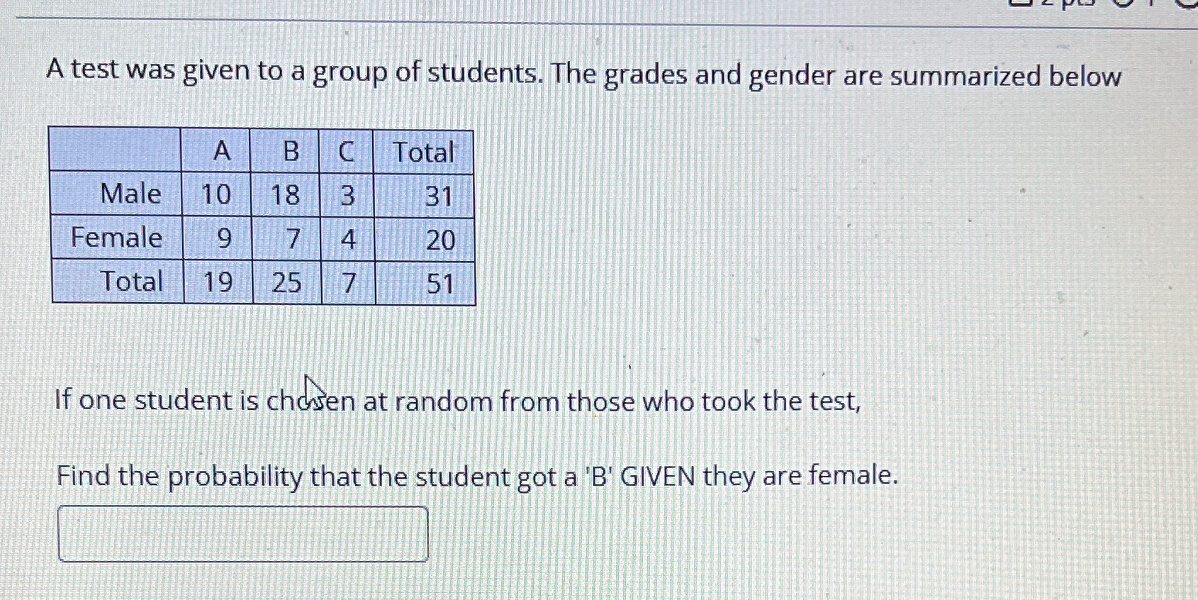 A test was given to a group of students. The