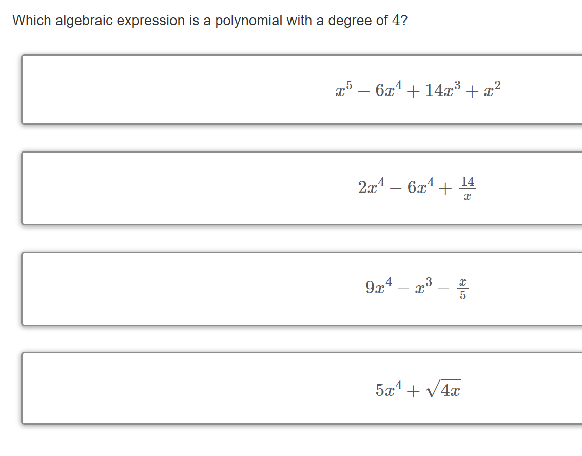 ? Which algebraic expression is a polynomial with