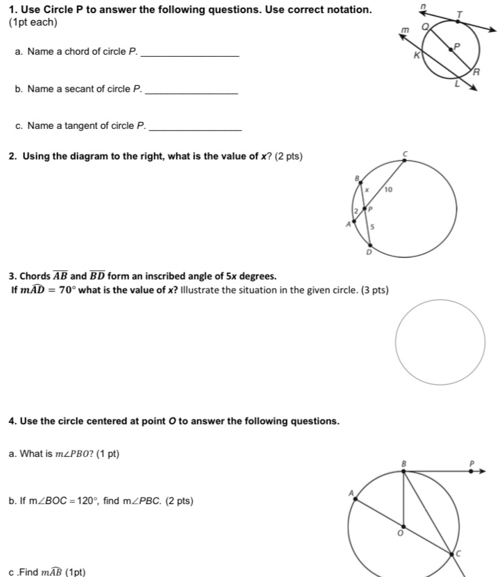 1. Use Circle P to answer the following