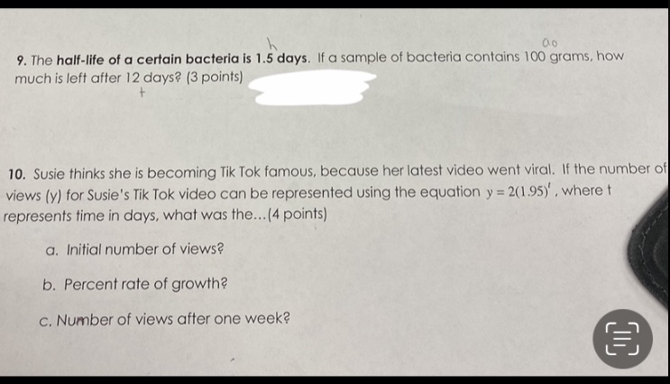i need help with these 0.0 9. The half-life of a