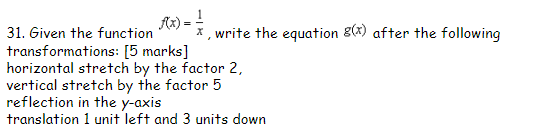 l 31. Eriven the function 3 , write the equation