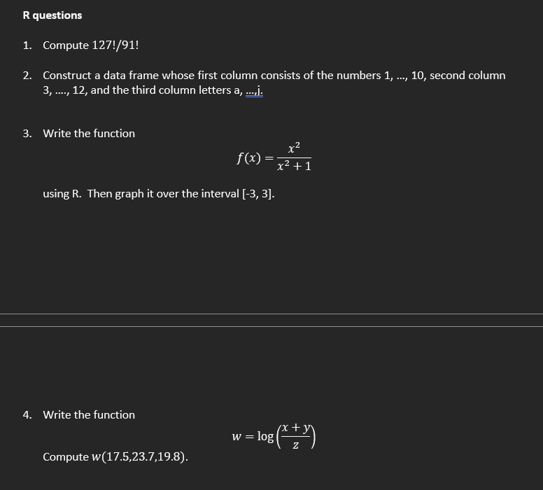 use Rstduio Fl questions 1. Compute RTE/91! 2.
