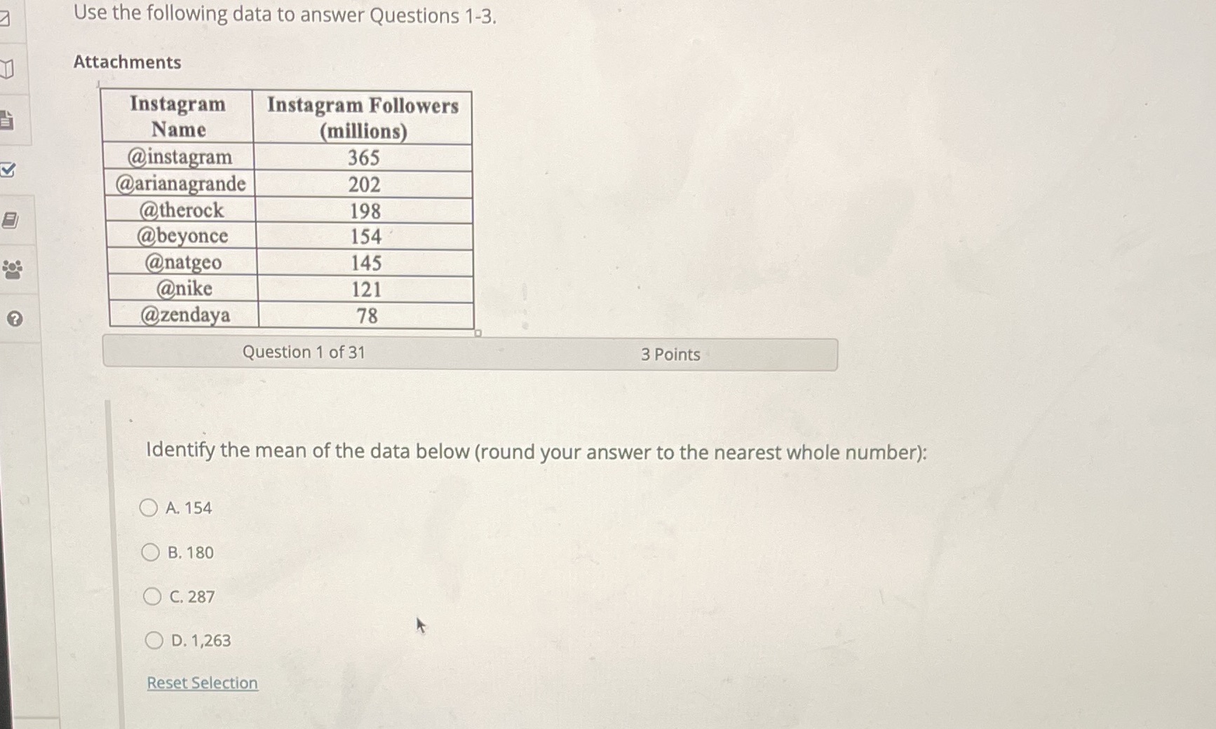 Use the following data to answer Questions 1-3.