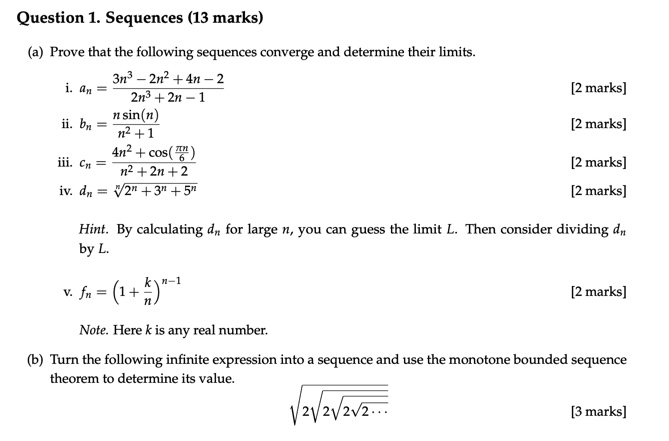 QUESTION 1 Question 1. Sequences (13 marks) (a)