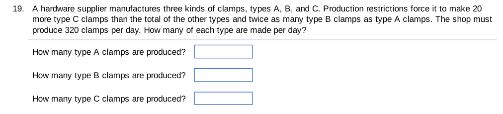 19. A hardware supplier manufactures three kinds