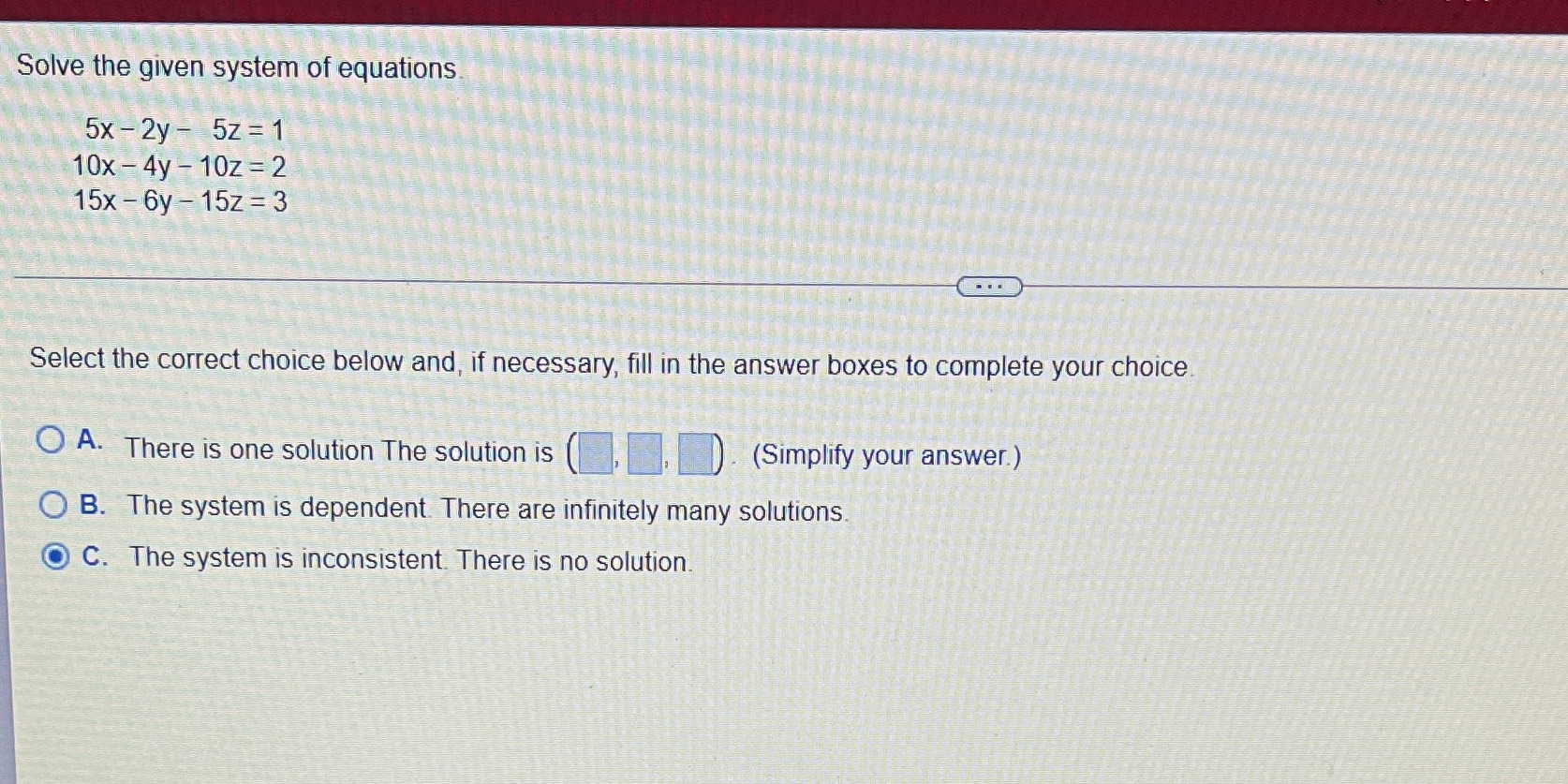 Thank you Solve the given system of equations 5x