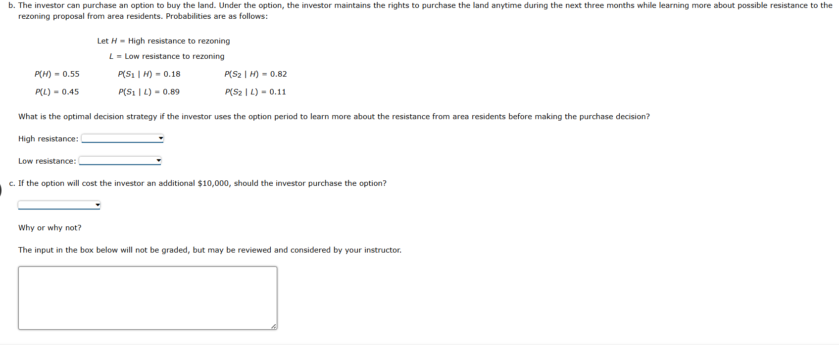 Suppose that you are given a decision situation