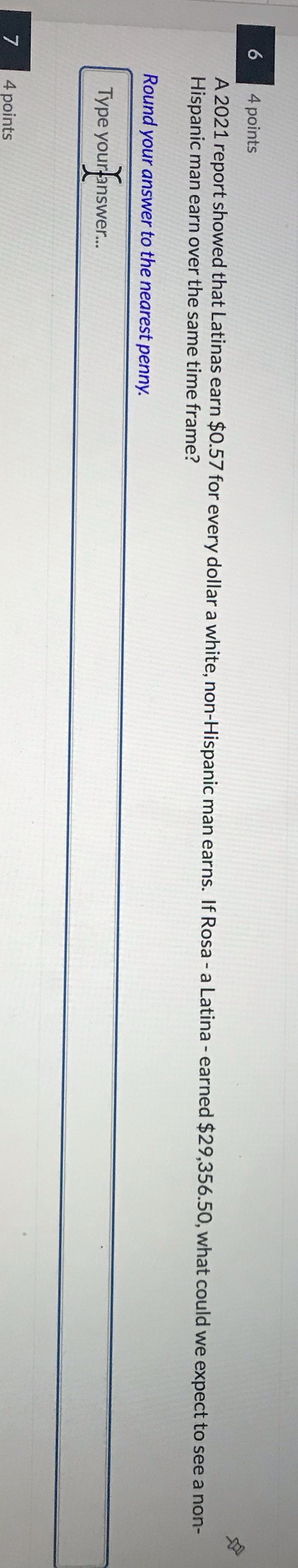 4 points A 2021 report showed that Latinas earn