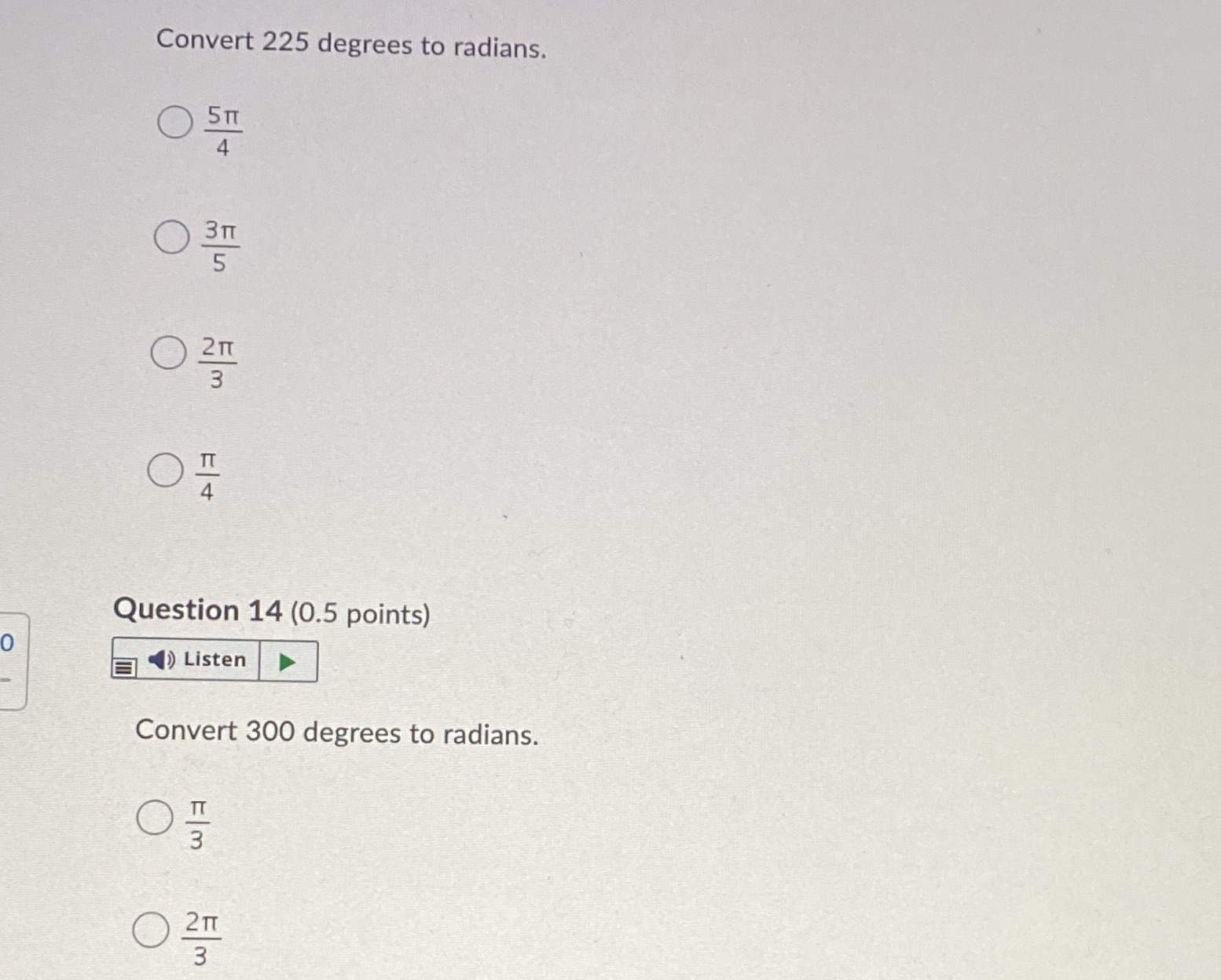 For question 14 option c) 5pie/3 d)7 pie/3