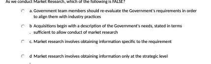 As we conduct Market Research, which of the