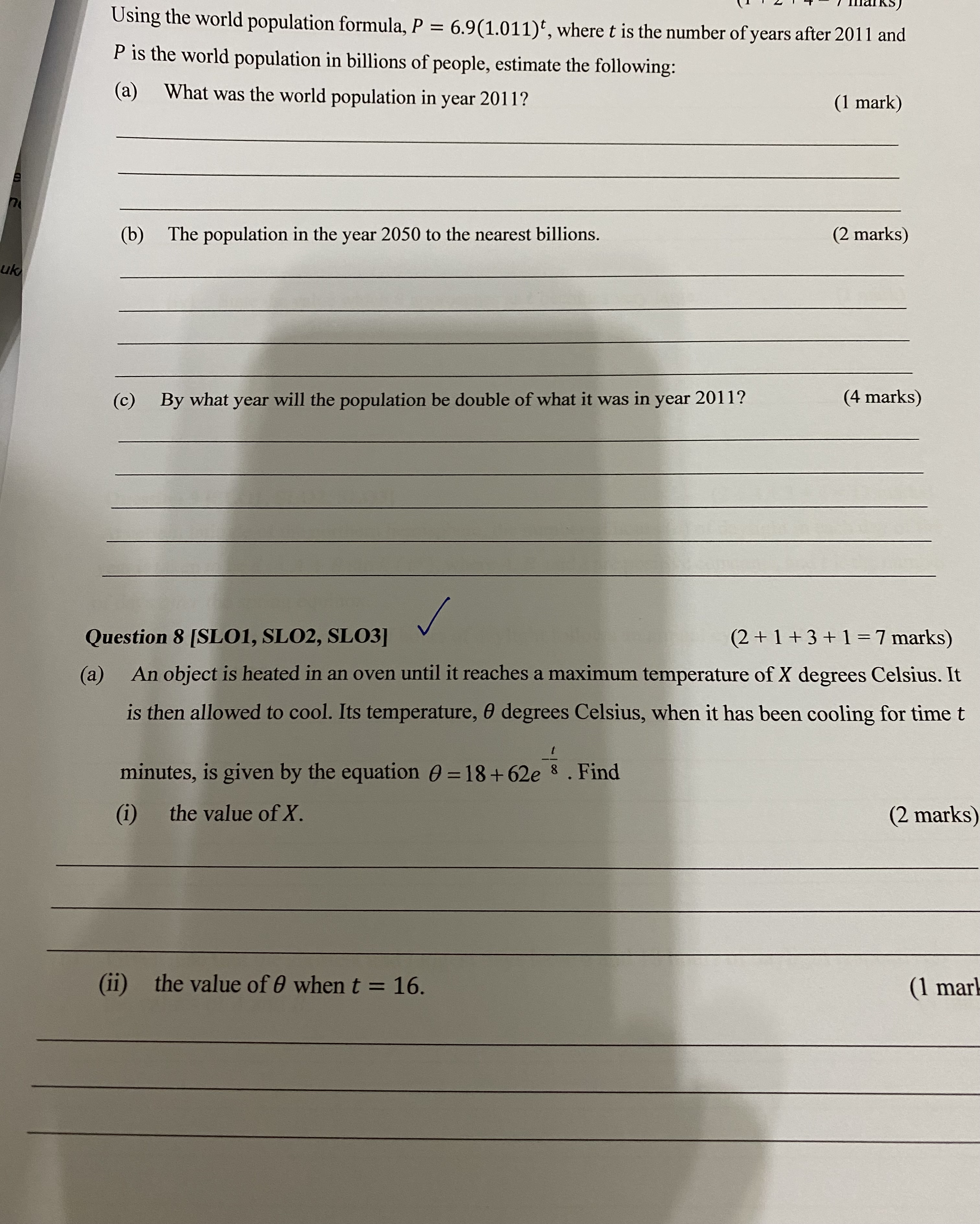 Using the world population formula, P =