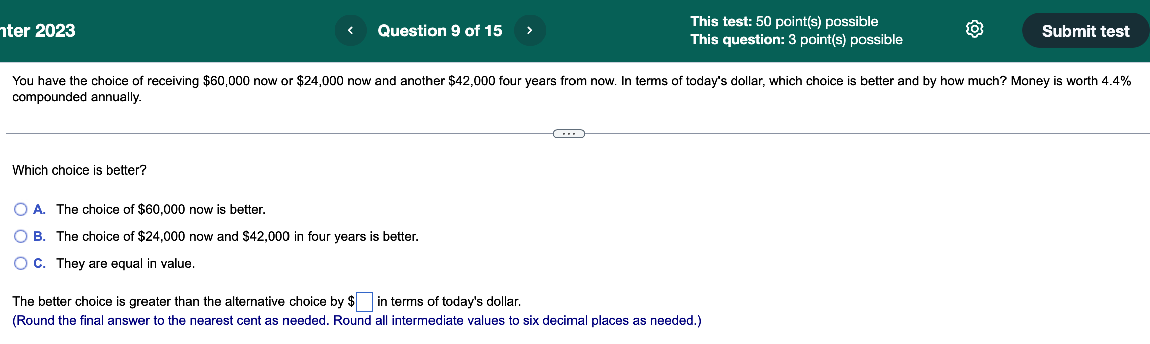 Can anyone help me to answer this ? This test: 50