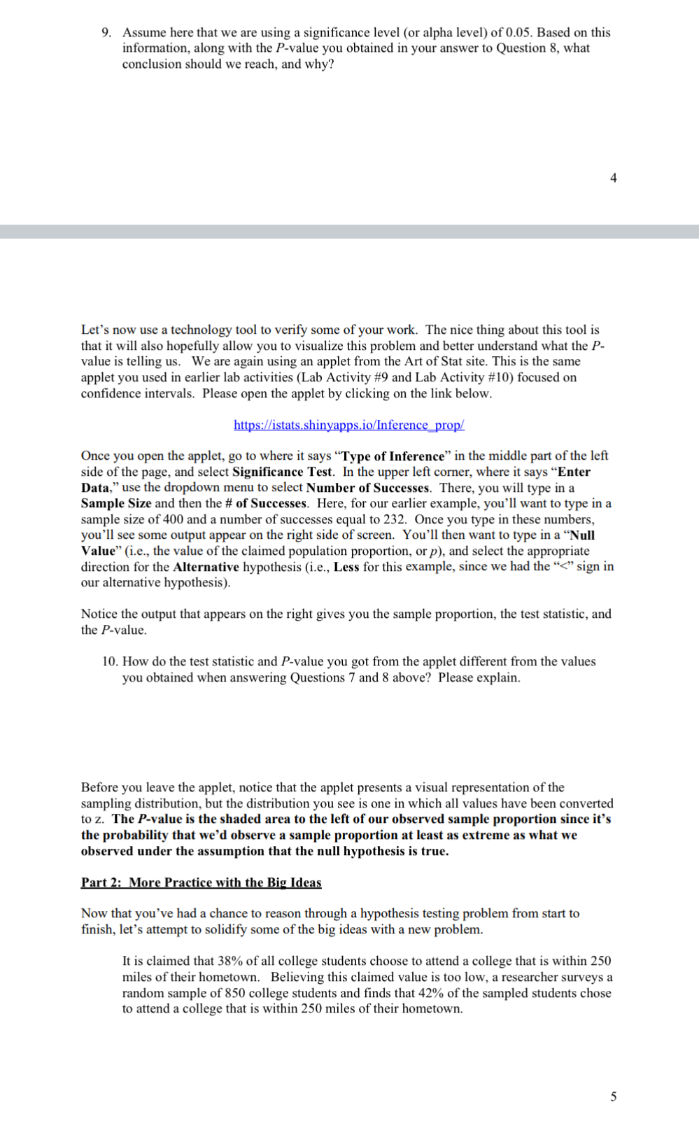 Remember that we would also like you to show as