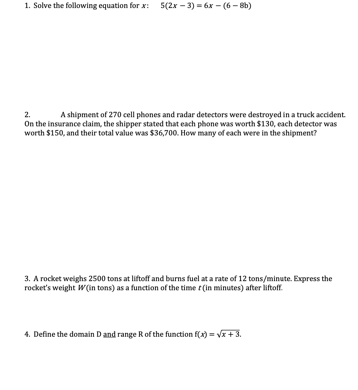 1. Solve the following equation for X: 5(2X 3) =