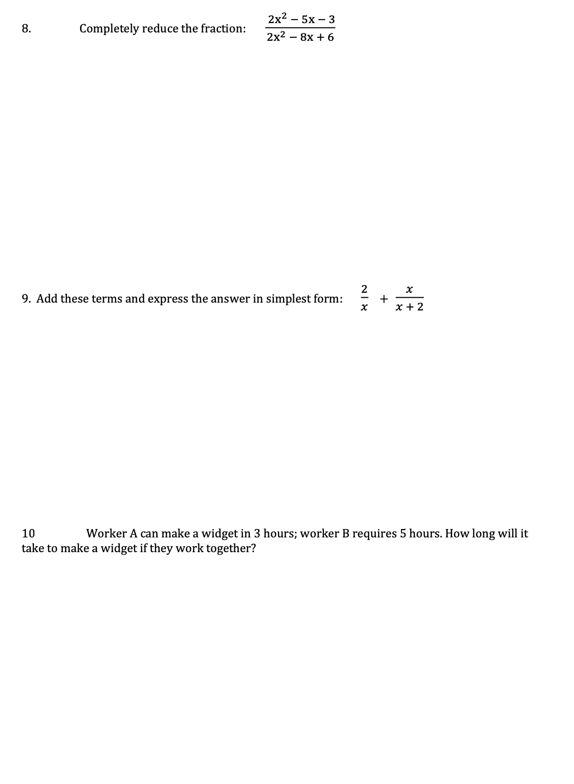 1. Solve the following equation for X: 5(2X 3) =