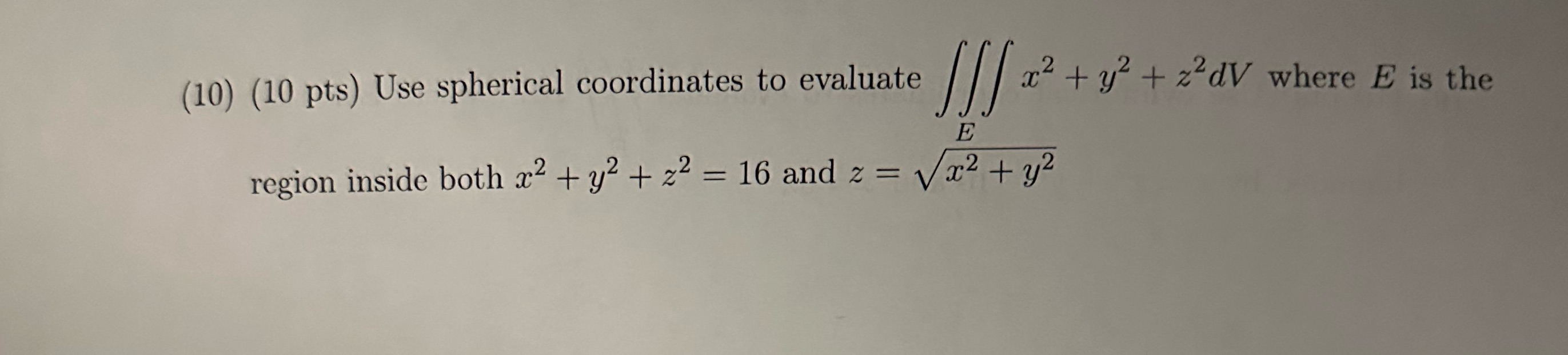 10. Please no Typed or AI answers (10) (10 pts)