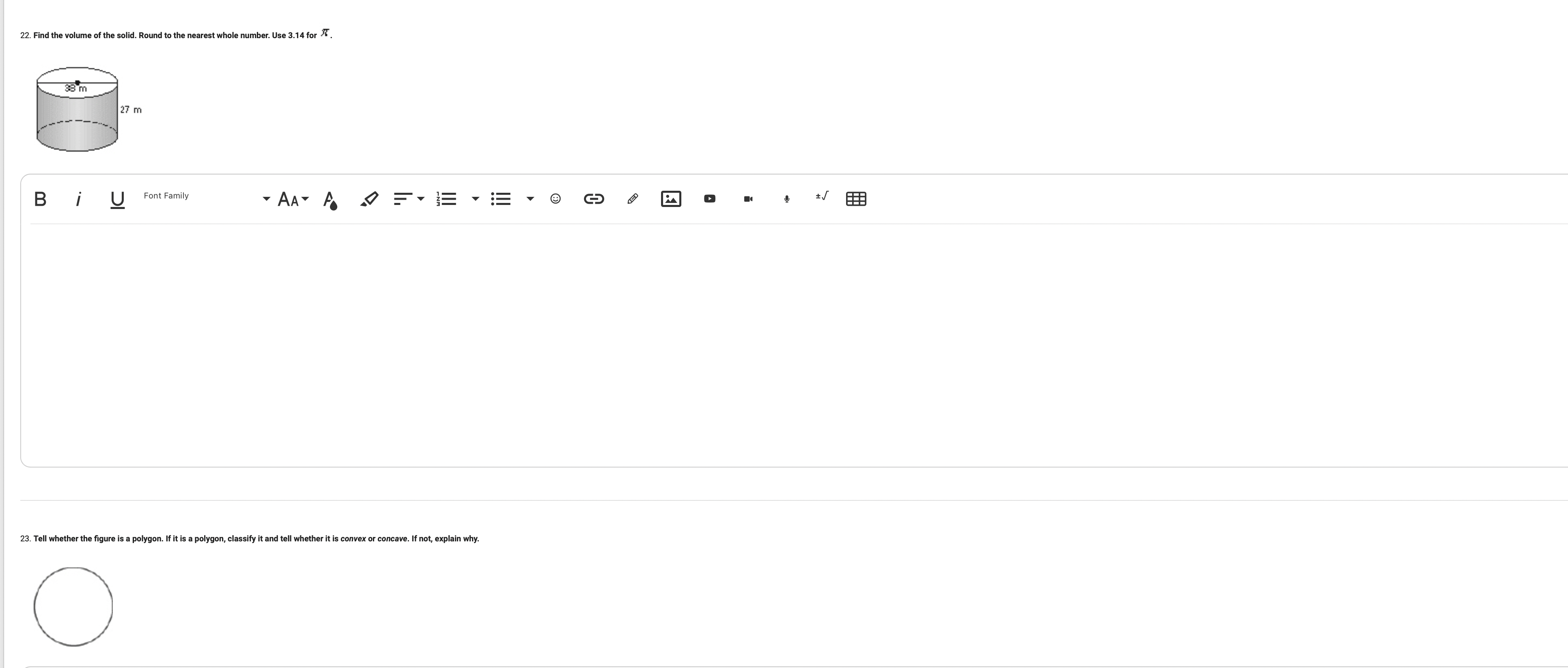 22. Find the volume of the solid. Round to the