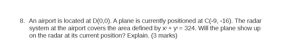 8. An airport is located at D(U,U). A plane is