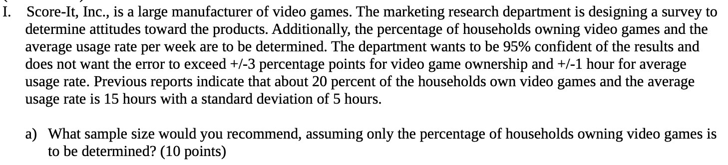 i. Score-It, Inc., is a large manufacturer of