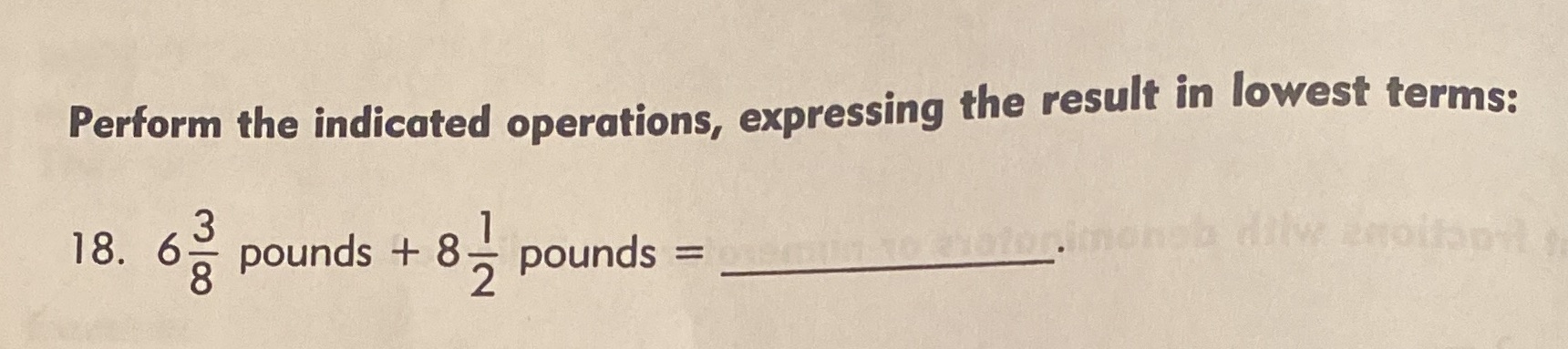 Perform the indicated operations, expressing the