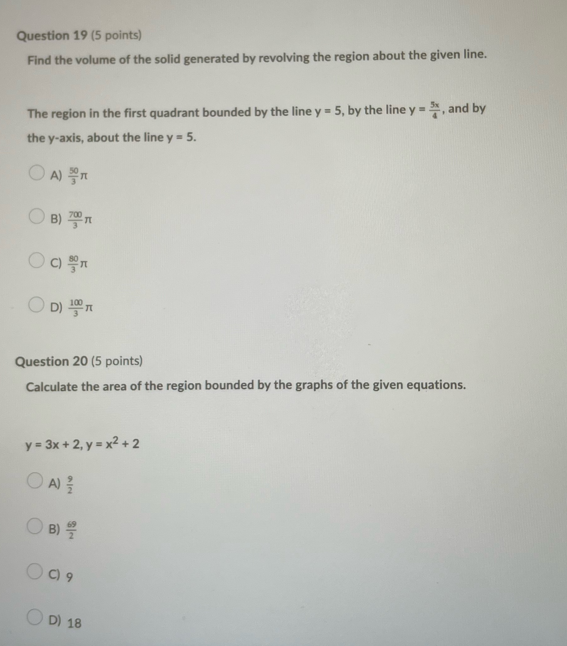 Q19 Question 19 (5 points) Find the volume of the