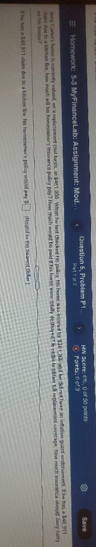 question 5 Homework: 5-3 MyFinanceLab: