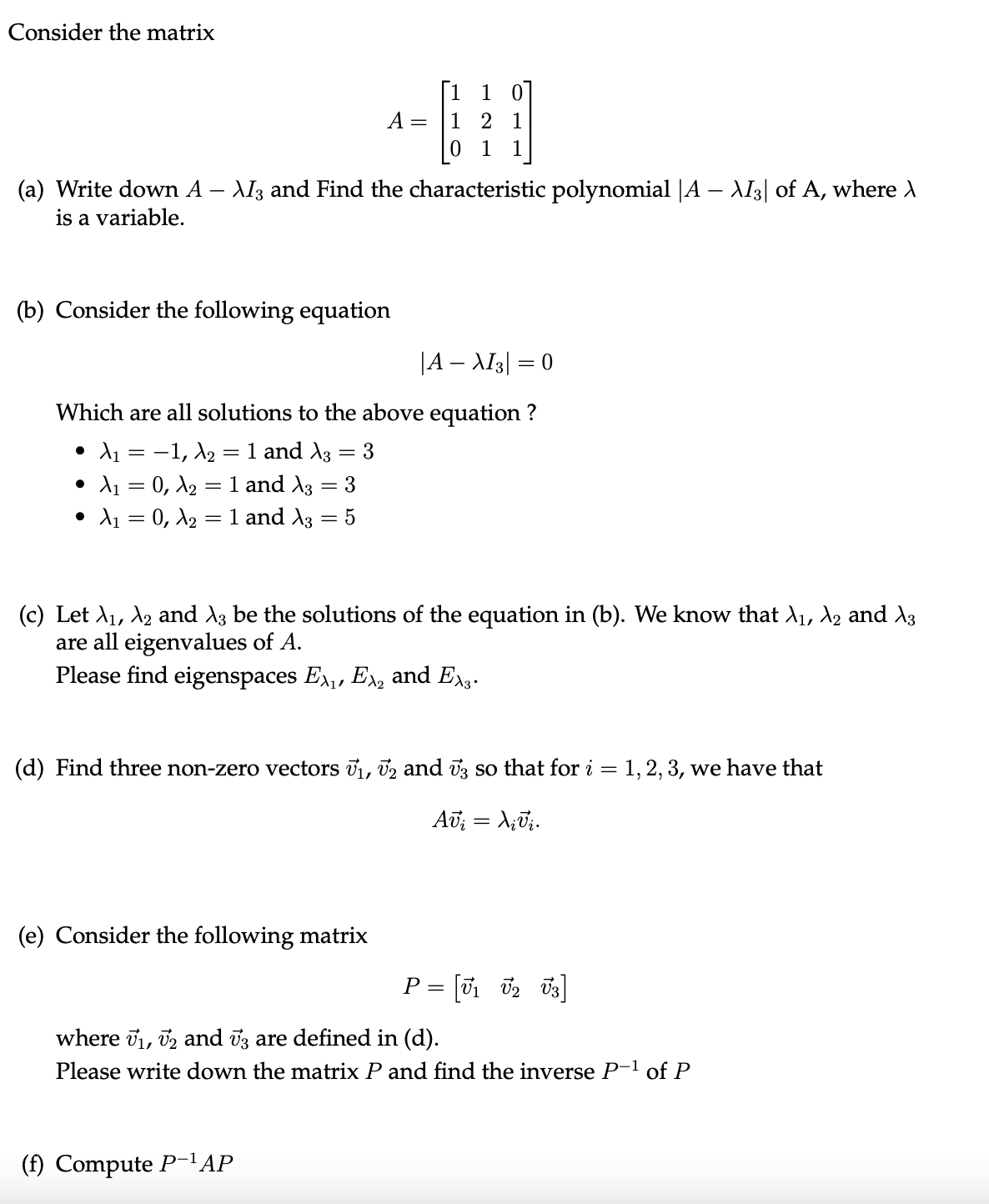 Consider the matrix pipn A: rImrI puw: i (a)