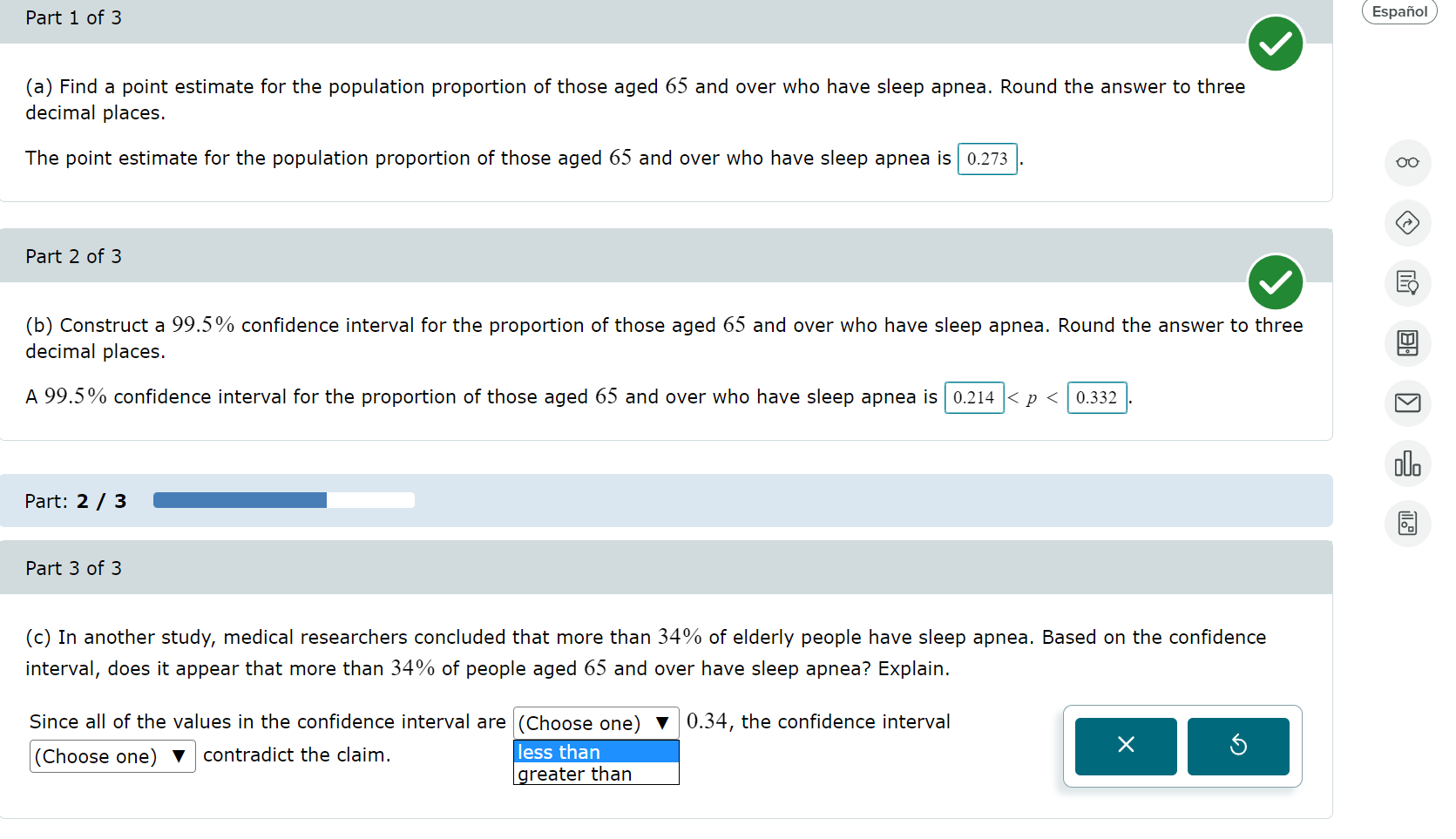 (c) In another study, medical researchers