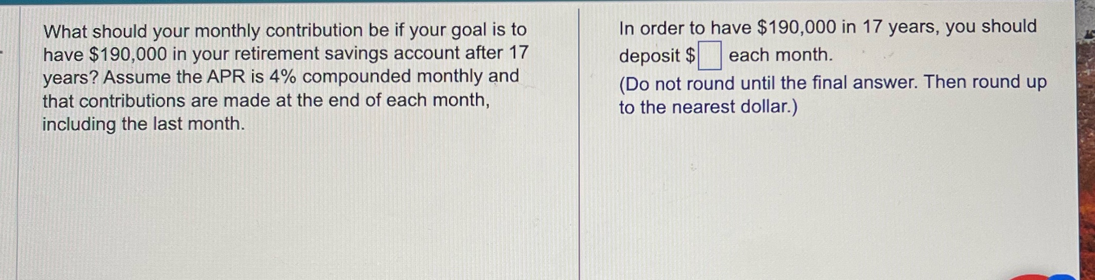 What should your monthly contribution be if your