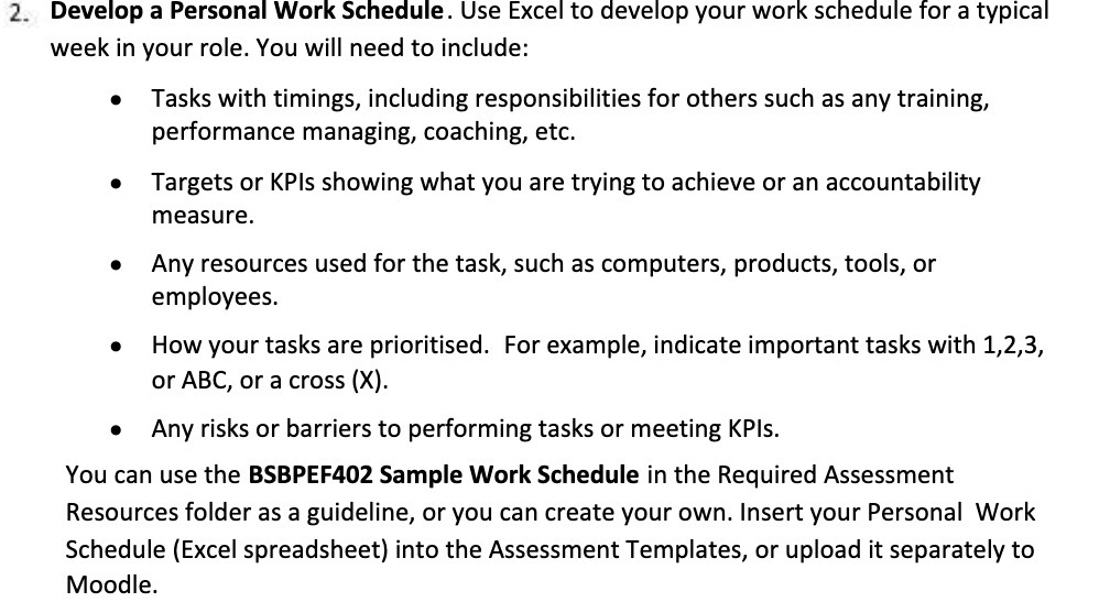 Develop a Personal Work Schedule. Use Excel to