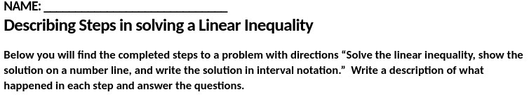 NAME: Describing Steps in solving a Linear