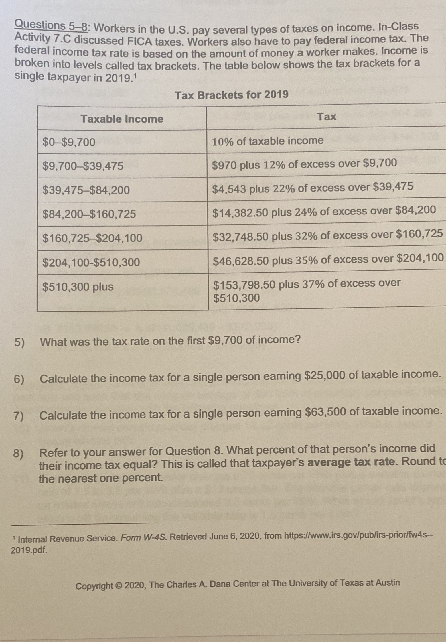 Questions 5-8: Workers in the U.S. pay several