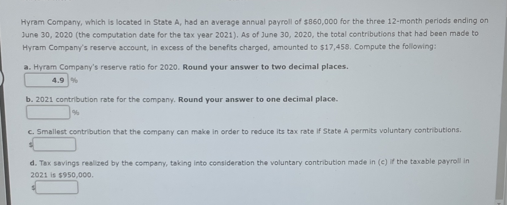 Hyram Company, which is located in State A, had