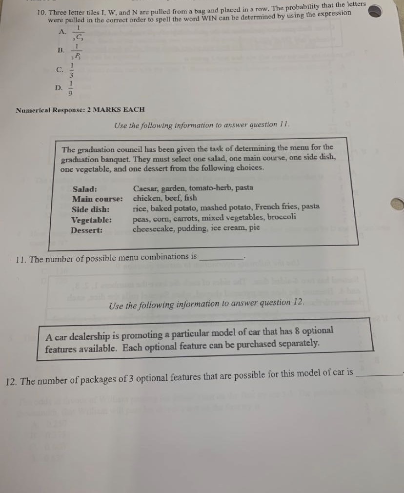 math 30-2. 10. Three letter tiles I, W. and N are