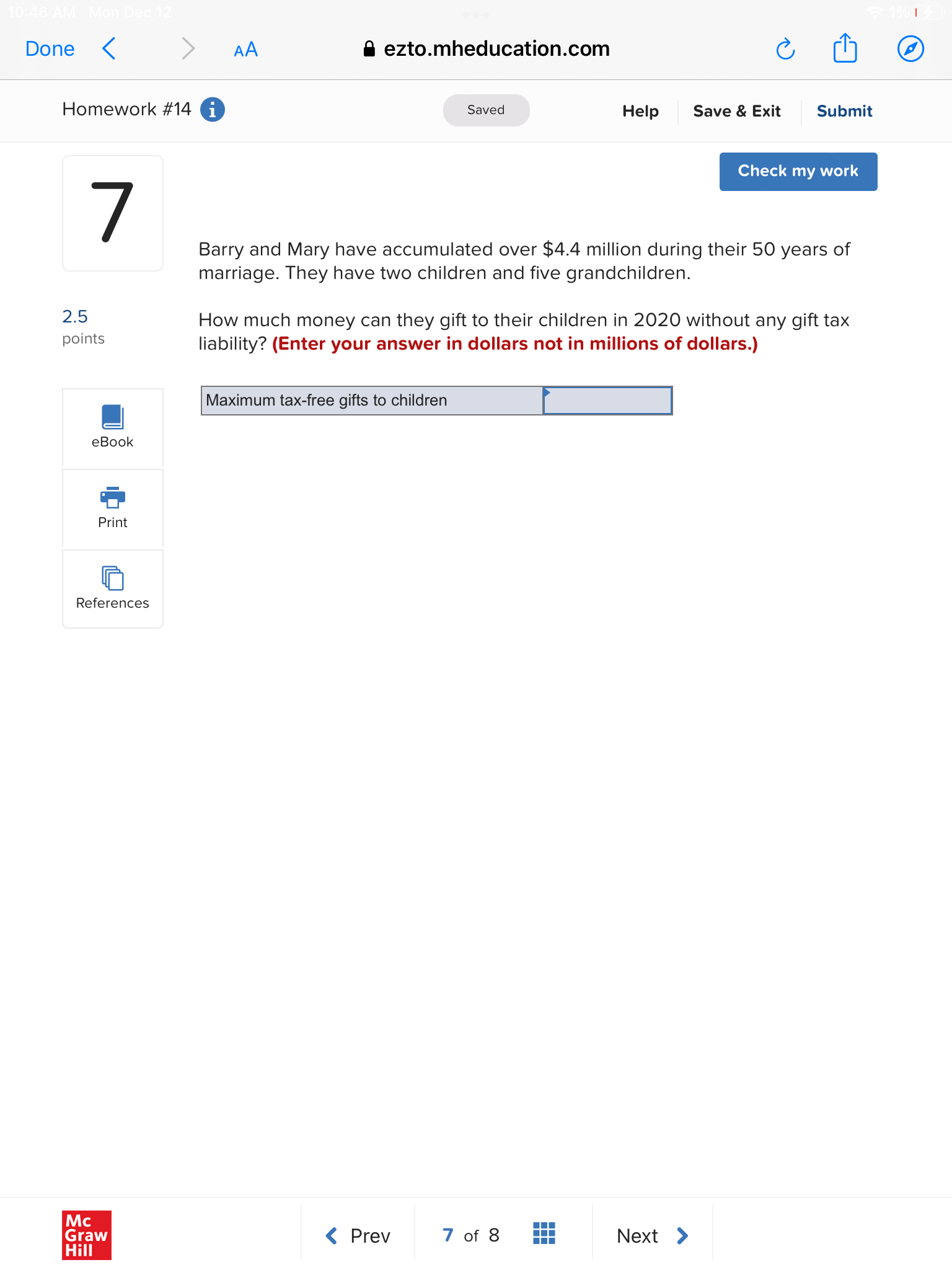Done < AA ezto.mheducation.com 0 ] Homework #14 0
