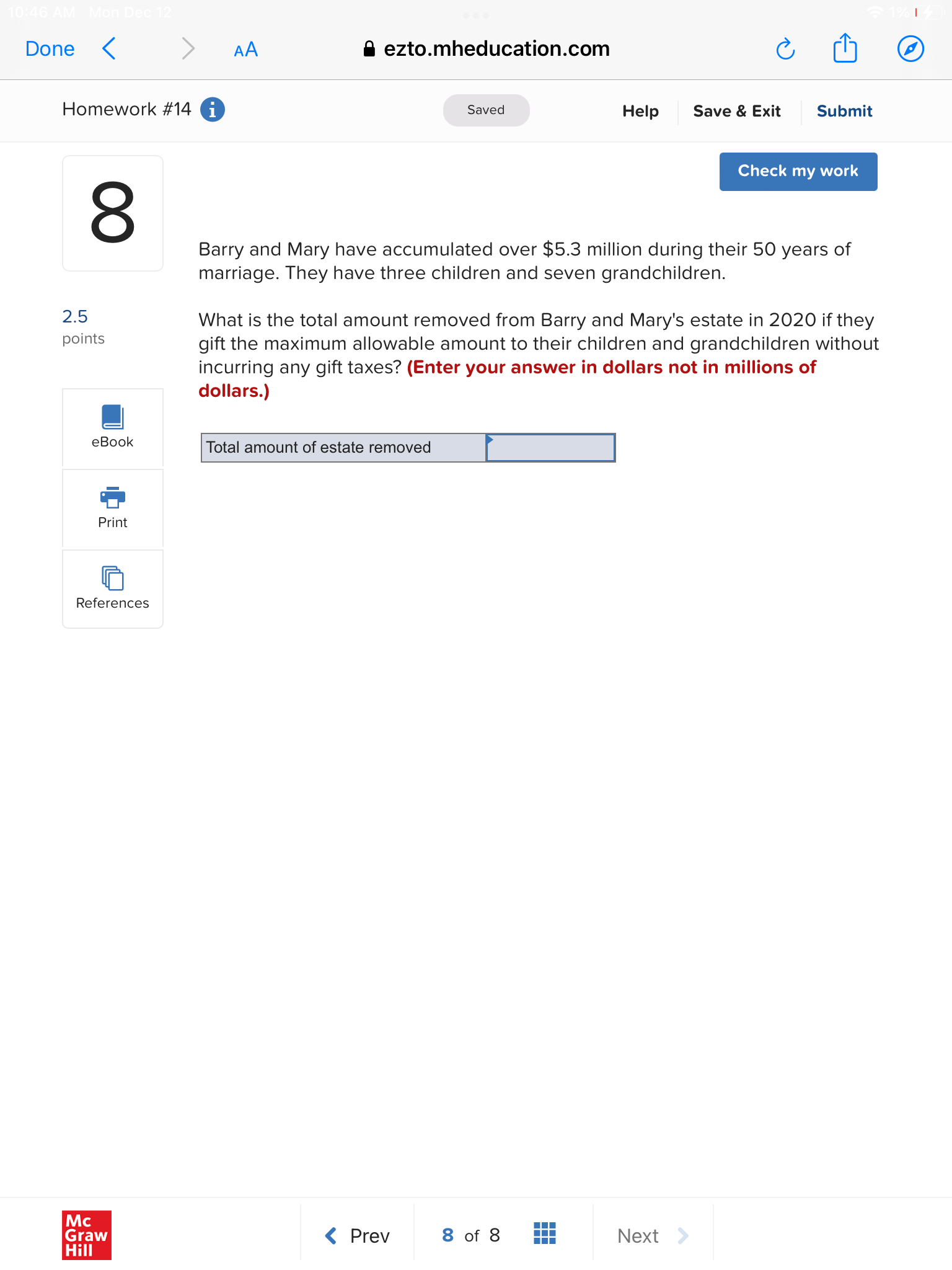 Done < AA ezto.mheducation.com 0 ] Homework #14 0