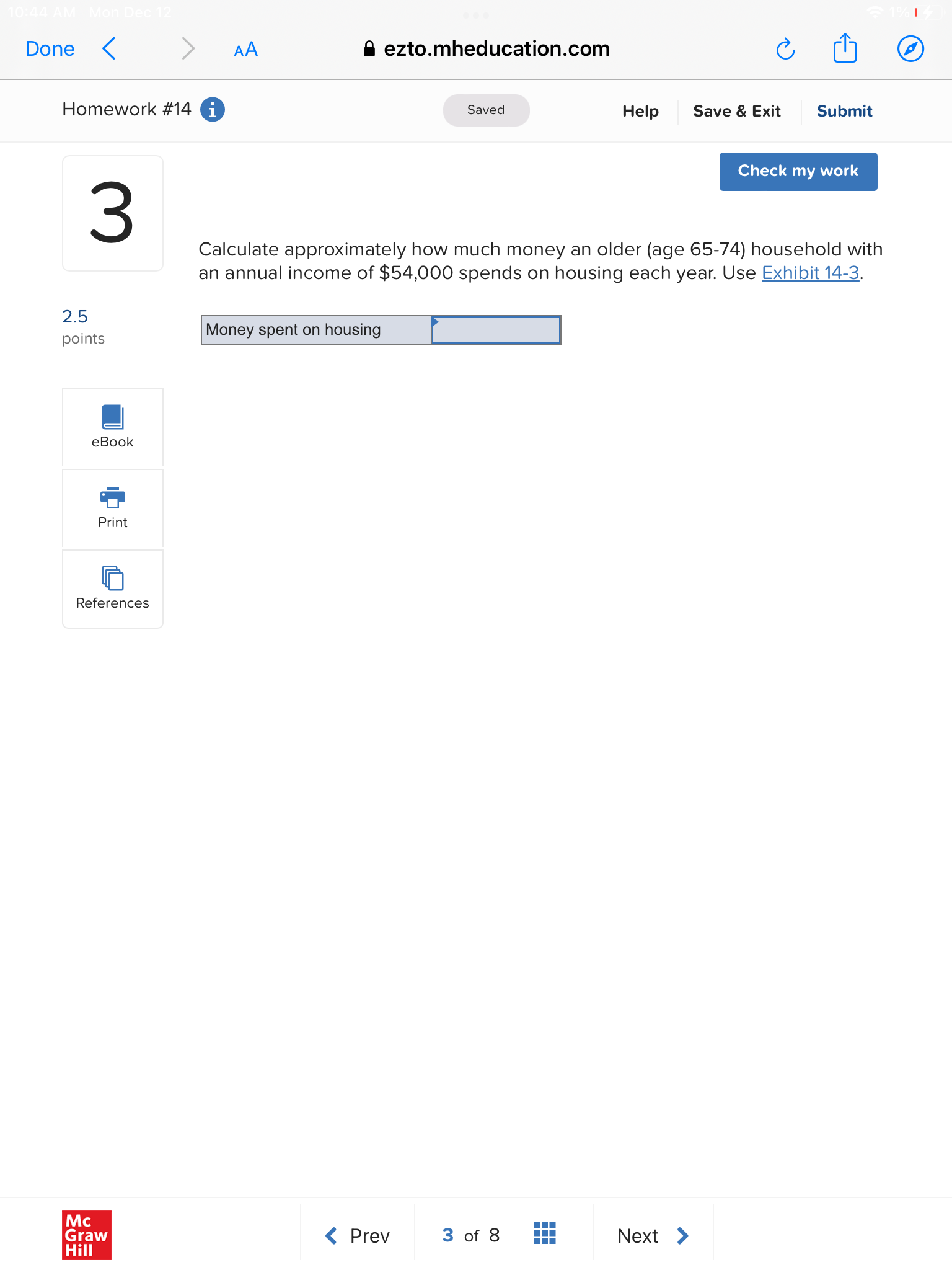 Done < AA ezto.mheducation.com 0 ] Homework #14 0