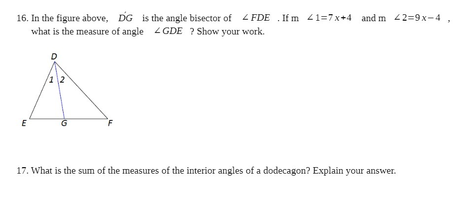 16. In the figure above, DG is the angle bisector