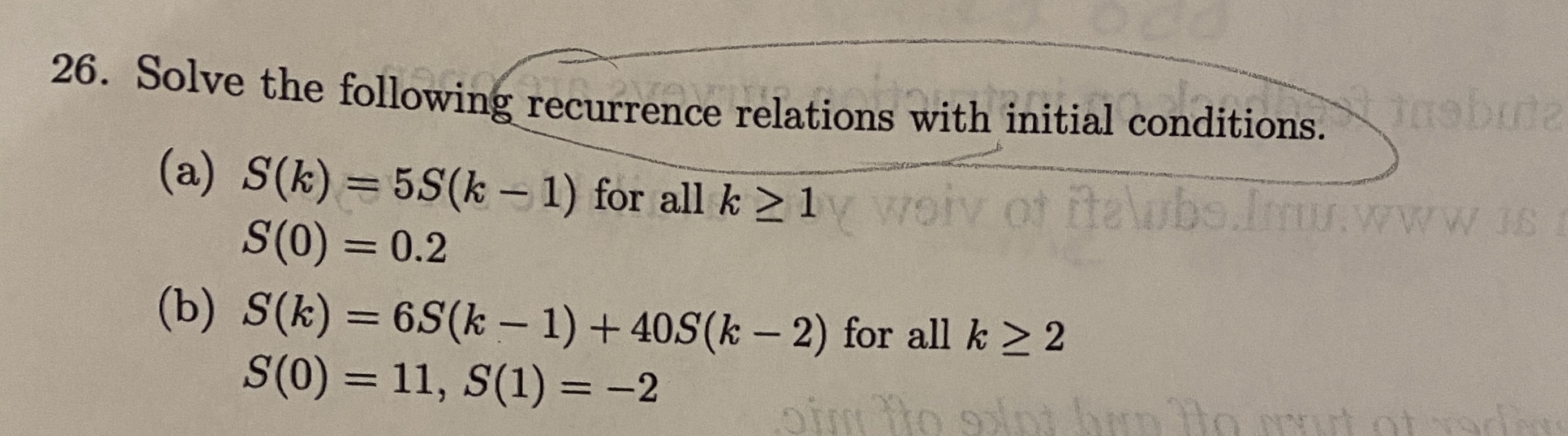 26. Solve the following recurrence relations with