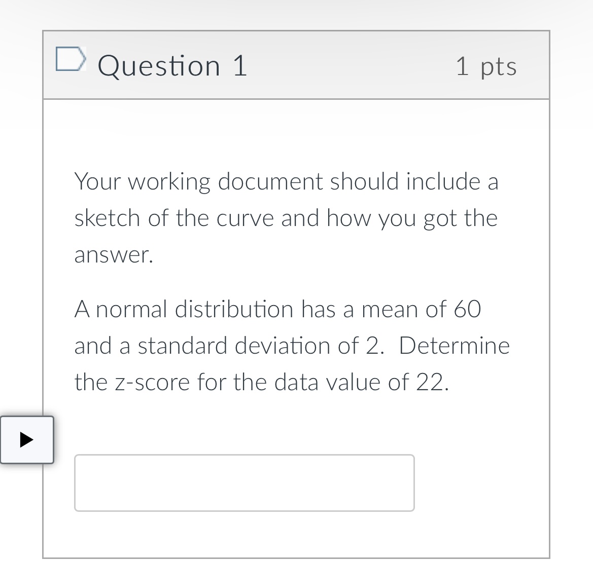 D Question 2 1 pts Your working document should