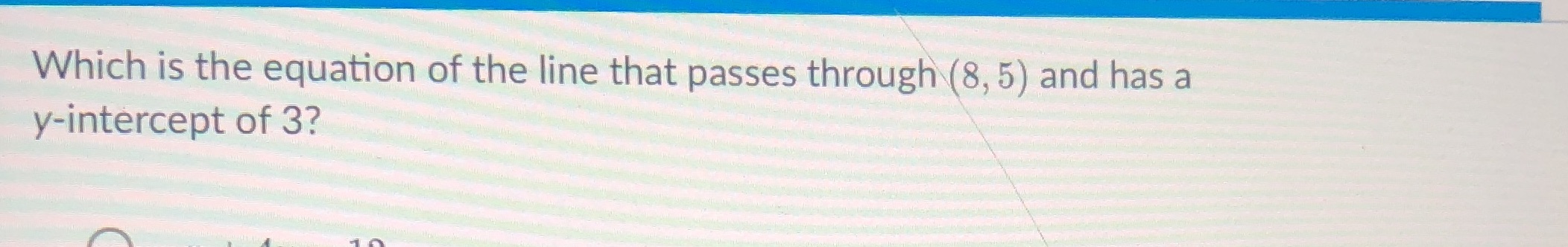 Which is the equation of the line that passes