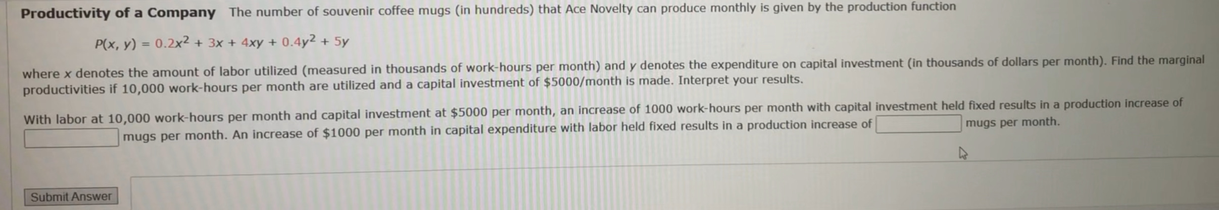 please help with this question Productivity of a