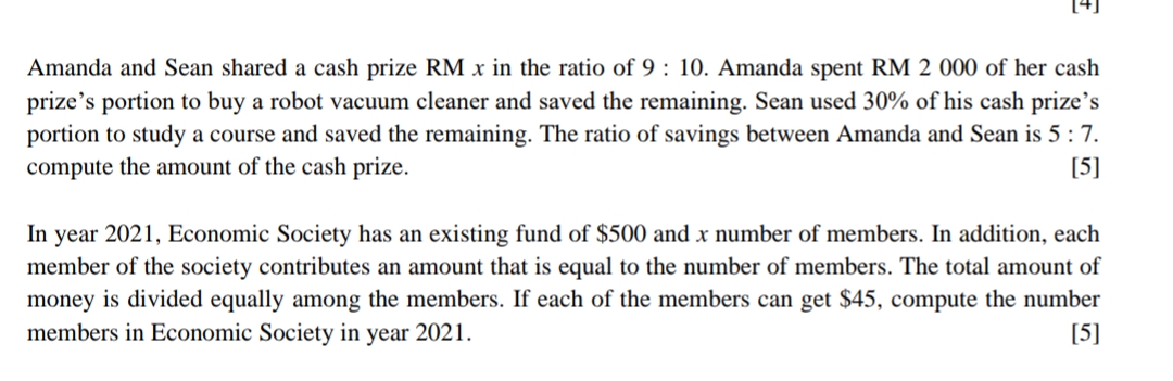 [4] Amanda and Sean shared a cash prize RM x in