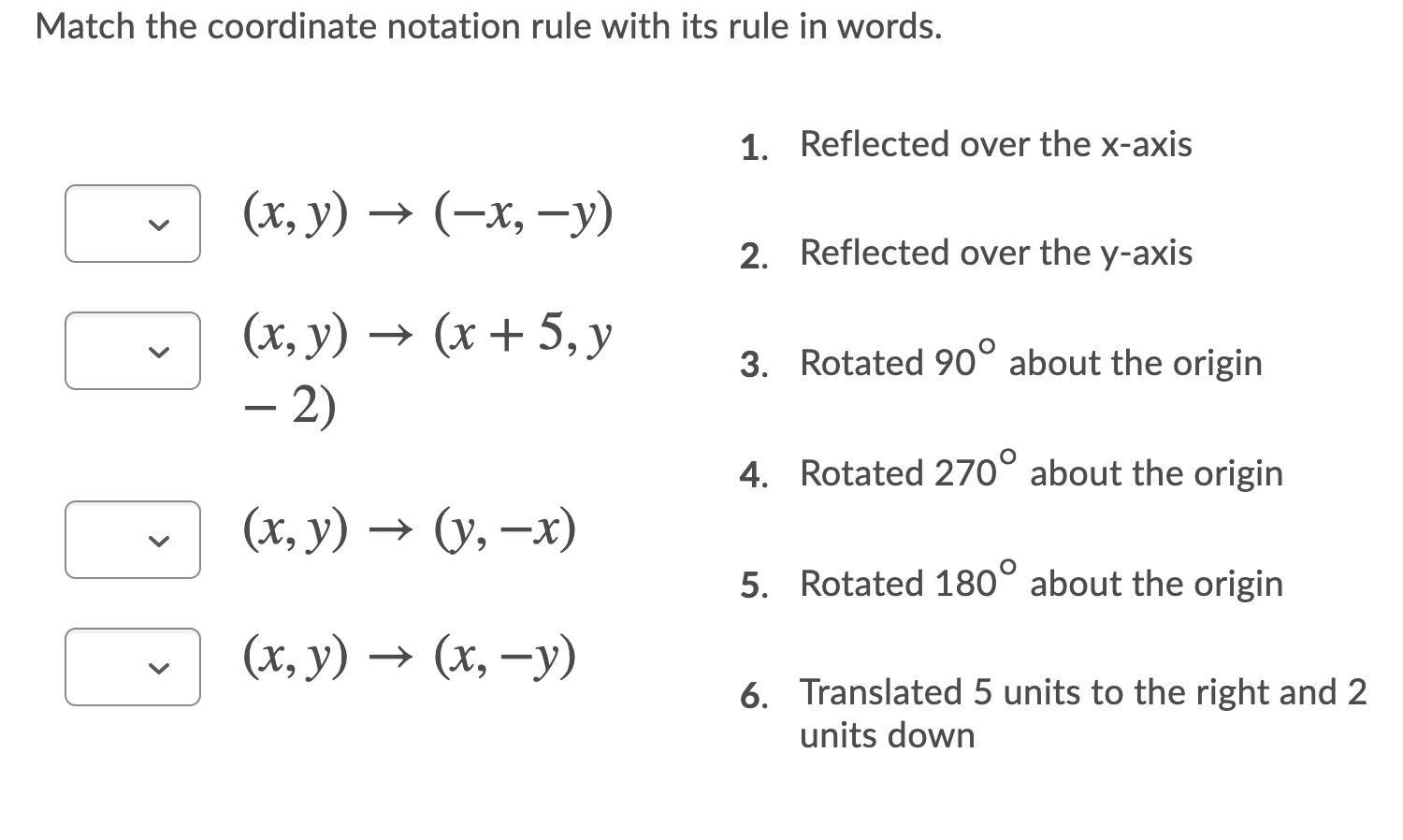 question 5 Match the coordinate notation rule