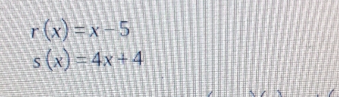 write the expression for (r-s)(x) and (r+s)(x)