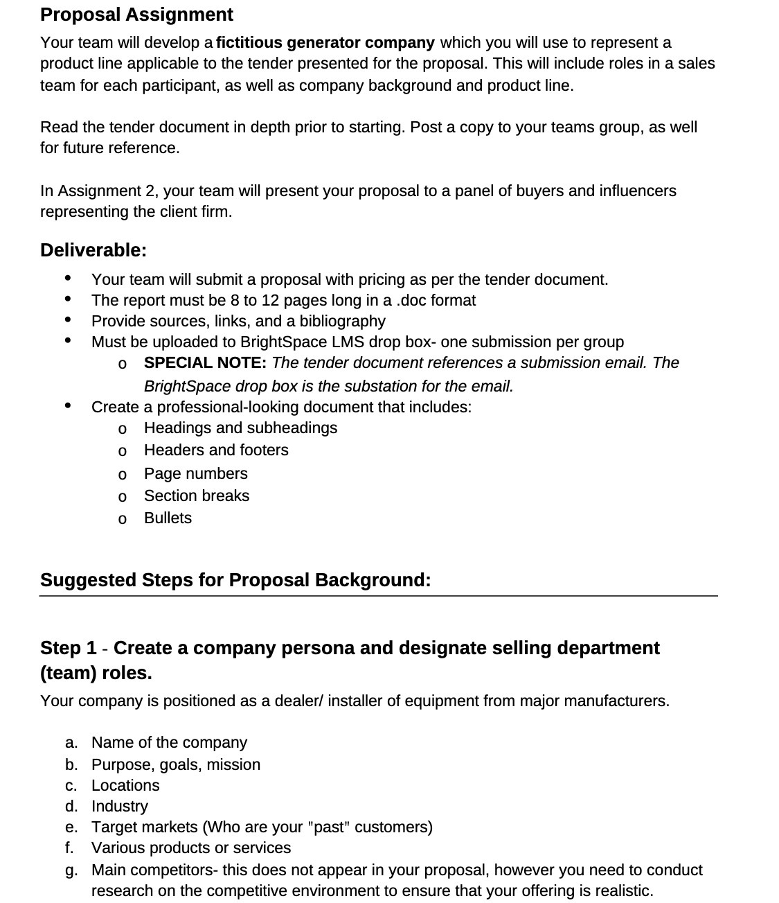 Proposal Assignment Your team will develop