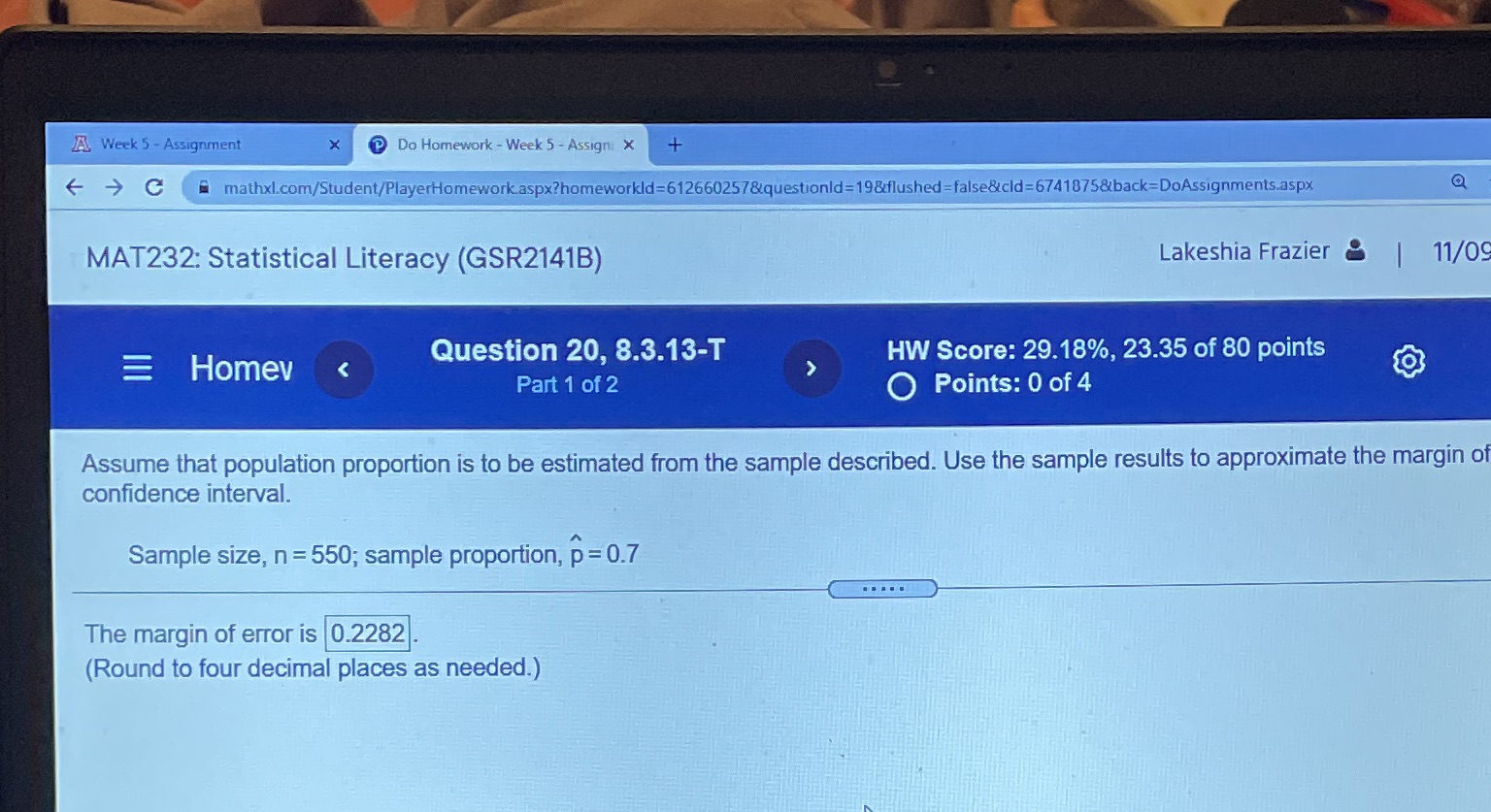 Assume that proportion is to be estimated from