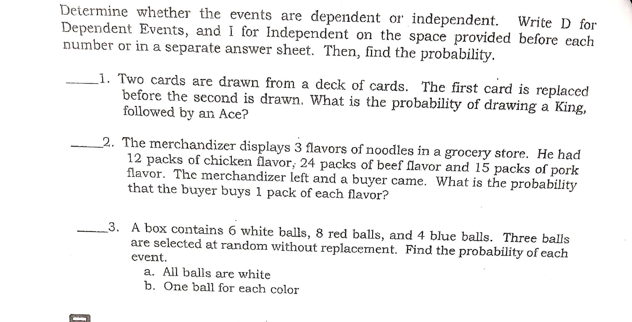 Topic: Probability of Dependent and Independent